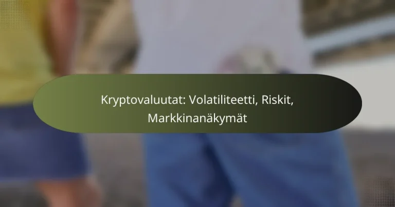 featured-image-kryptovaluutat-volatiliteetti-riskit-markkinanakymat